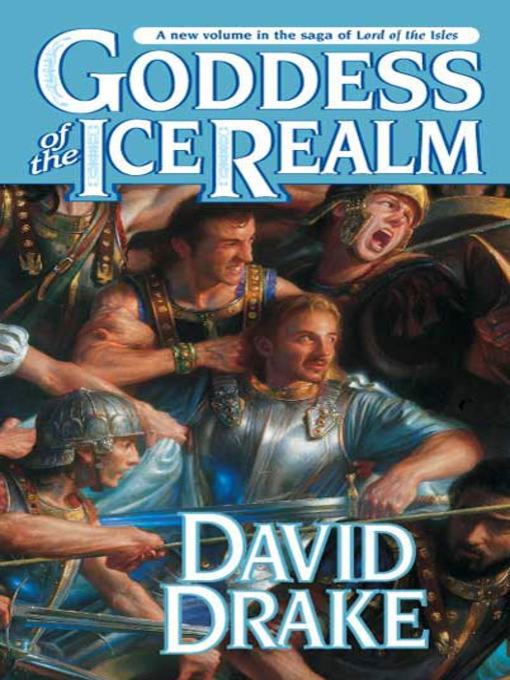 Title details for Goddess of the Ice Realm by David Drake - Wait list